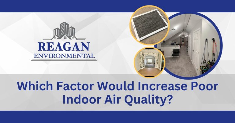 This is a featured image for the blog "Which Factor Would Increase Poor Indoor Air Quality"